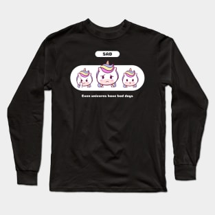 Sad Unicorn Long Sleeve T-Shirt